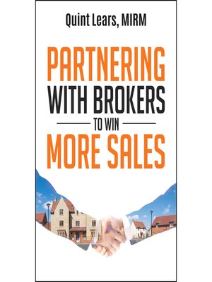 cover image of Partnering with Brokers to Win More Sales